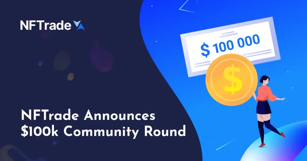 NFTrade $100k Community Round