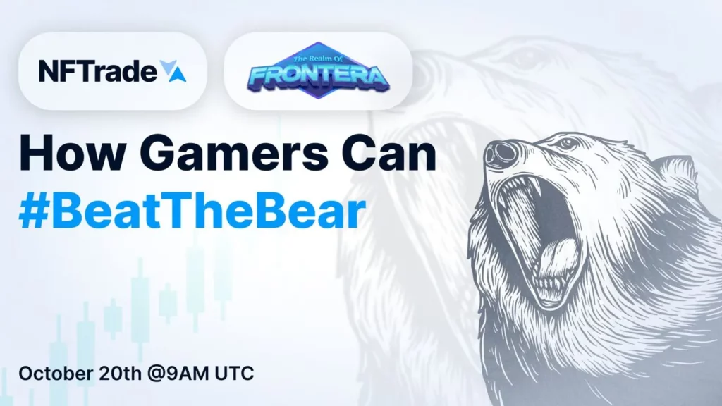 How Gamers Can #BeatTheBear &#8211; Frontera Twitter Space Recap