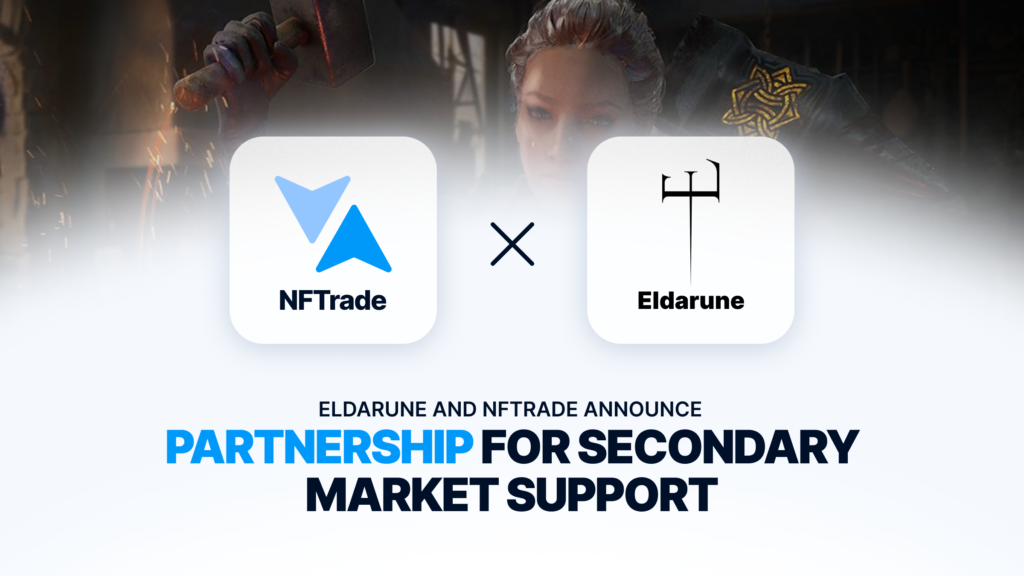 Unlocking New Adventures: Eldarune and NFTrade Partner for Secondary Market Support